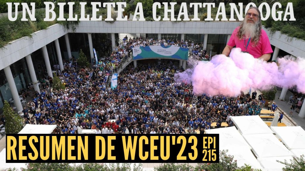 Episodio 215: Resumen de WC Europe 2023 y homenaje a Jose Luis Losada